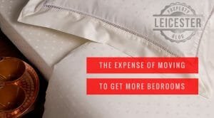 Moving from a 2 bed Leicester Property to a 4 bed will cost you £672 pm