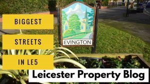What’s the biggest street in Leicester (LE5)?
