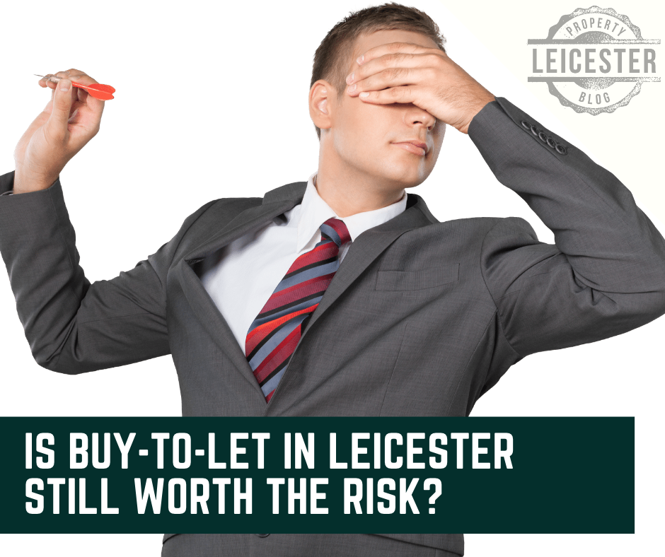 Is Buy-to-Let in Leicester Still Worth the Risk?