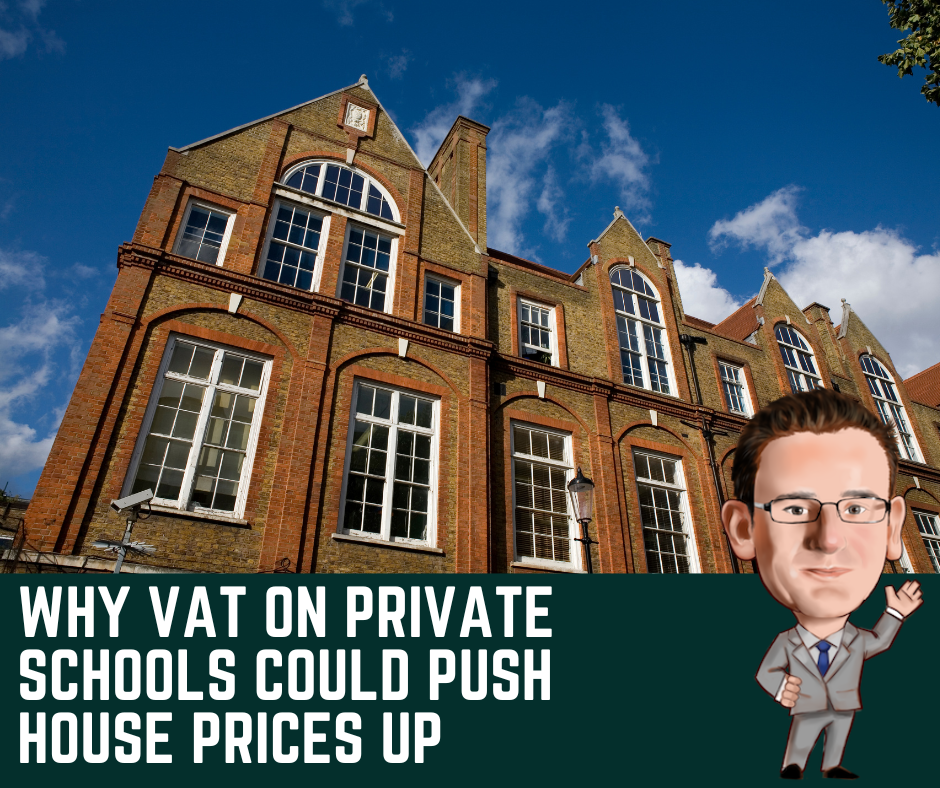 VAT on School Fees: Will It Push House Prices Up?